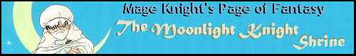 The Moonlight Knight's Shrine